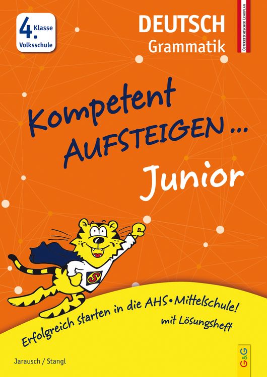 Bild vom Artikel Kompetent Aufsteigen Junior Deutsch - Grammatik 4. Klasse Volksschule vom Autor Susanna Jarausch