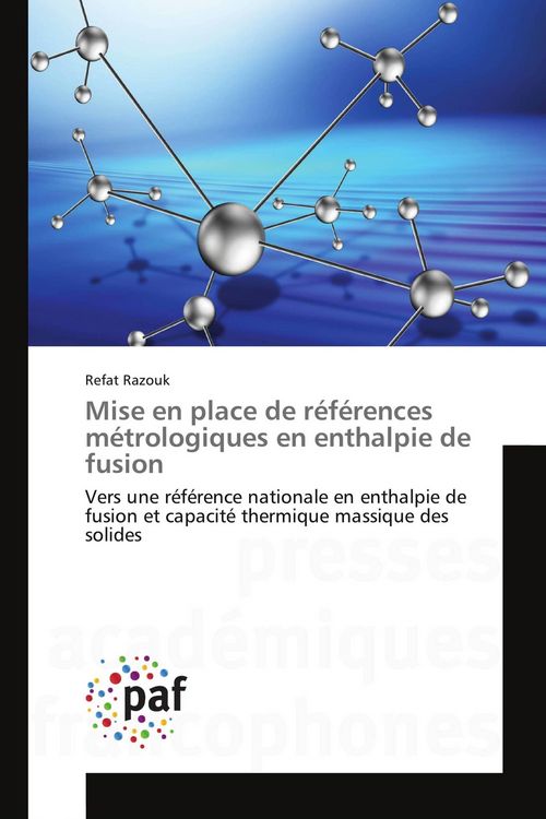 Produktbild: Mise en place de r&eacute;f&eacute;rences m&eacute;trologiques en enthalpie de fusion