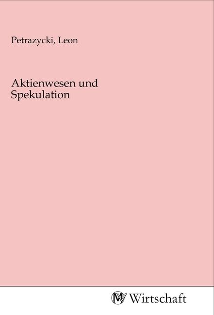 Produktbild: Aktienwesen und Spekulation