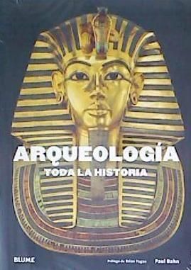 Produktbild: Arqueolog&iacute;a : toda la historia