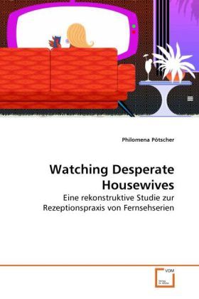 Produktbild: P&ouml;tscher, P: Watching Desperate Housewives