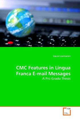 Produktbild: Laamanen, L: CMC Features in Lingua Franca E-mail Messages