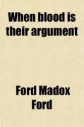 Produktbild: When Blood Is Their Argument; An Analysis of Prussian Culture