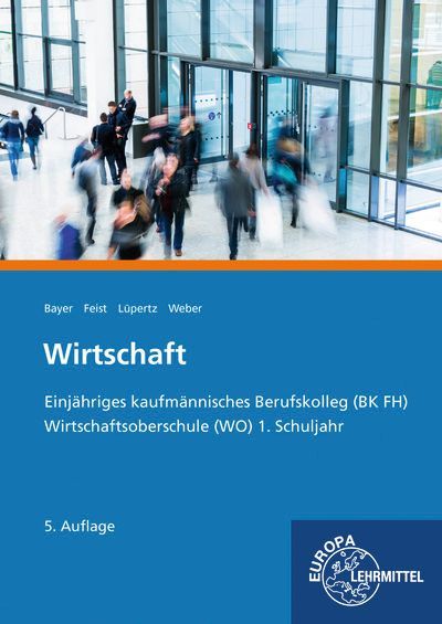 Produktbild: Wirtschaft, Kaufm&auml;nnisches BK FH und WO