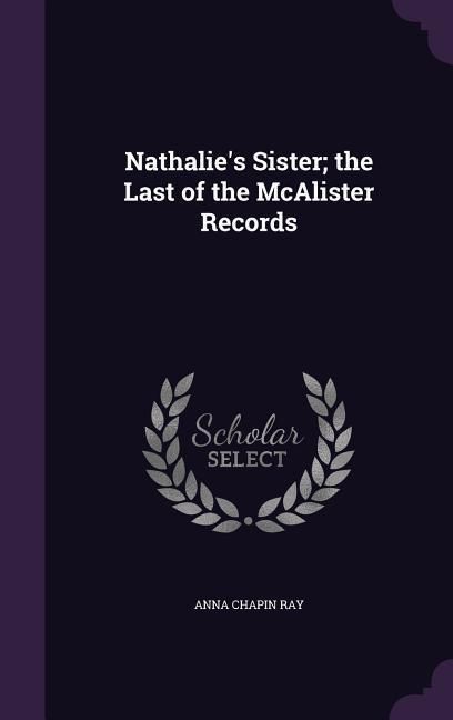 Produktbild: Nathalie's Sister; the Last of the McAlister Records