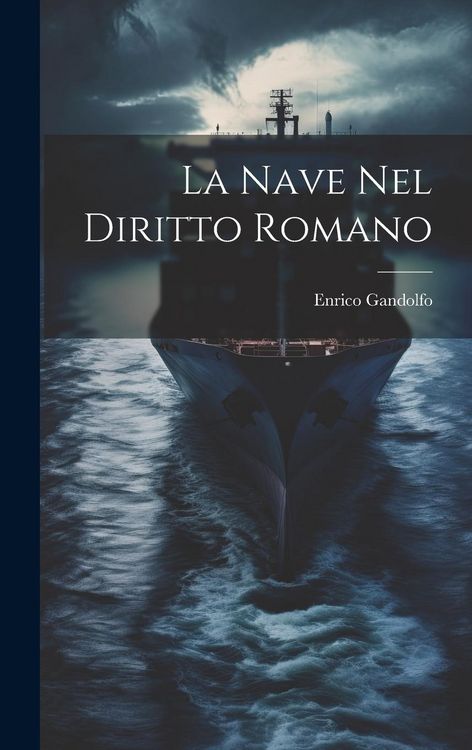 Produktbild: La Nave Nel Diritto Romano