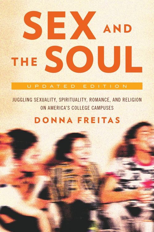 Produktbild: Sex and the Soul, Updated Edition