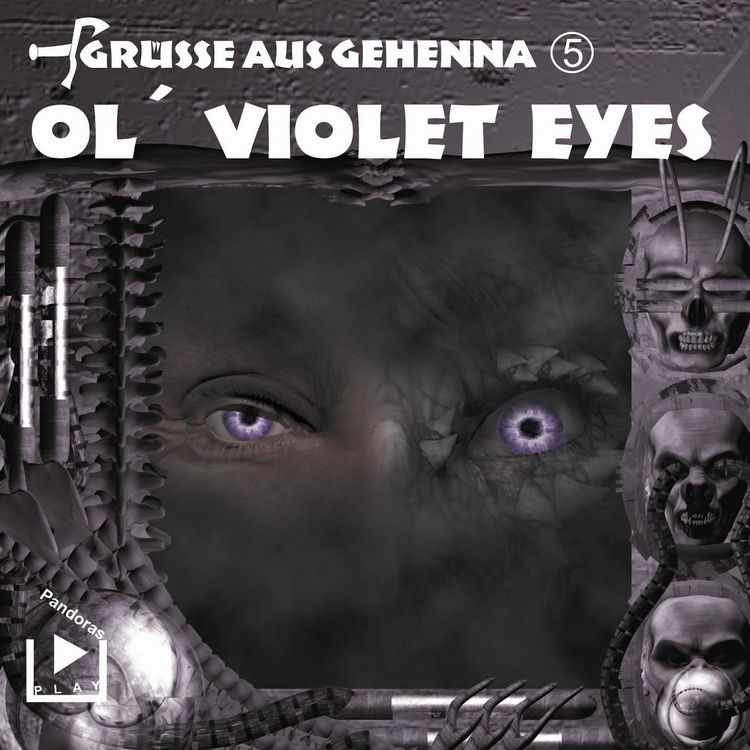 Produktbild: Gr&uuml;sse aus Gehenna - Teil 5: Ol' Violet Eyes