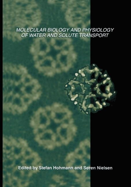 Produktbild: Molecular Biology and Physiology of Water and Solute Transport