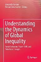 Produktbild: Understanding the Dynamics of Global Inequality