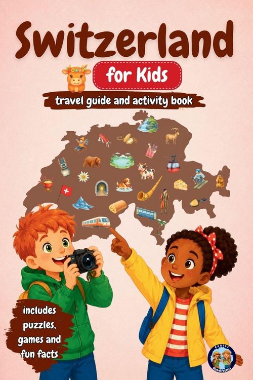 Produktbild: Switzerland for Kids - Travel Guide & Activity Book