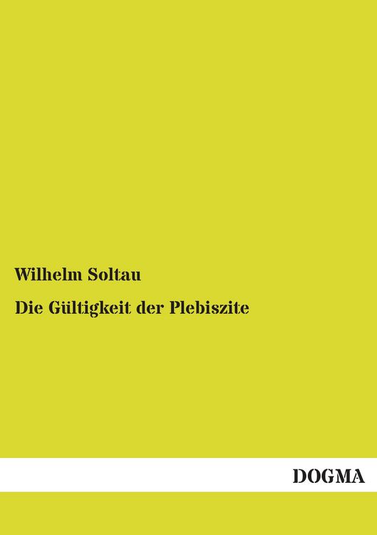 Produktbild: Die G&uuml;ltigkeit der Plebiszite