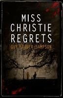 Produktbild: Fraser-Sampson, G: Miss Christie Regrets