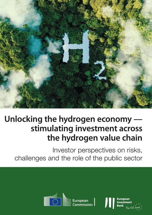 Produktbild: Unlocking the hydrogen economy - stimulating investment across the hydrogen value chain
