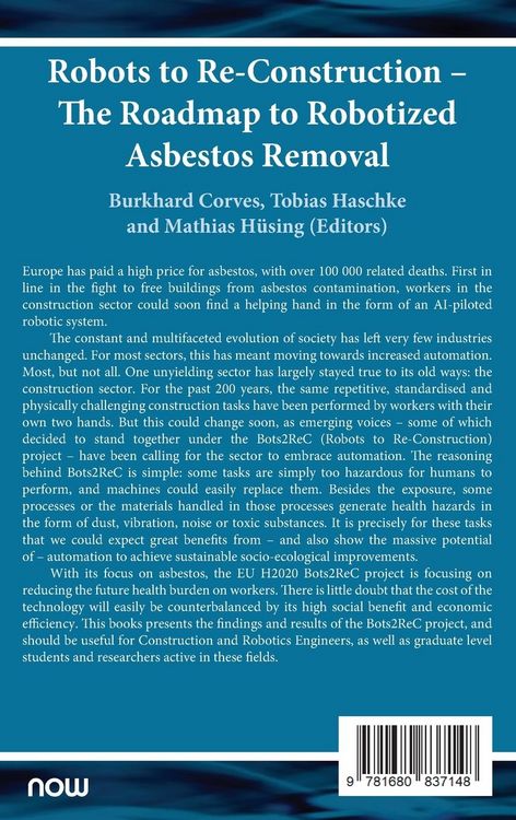 Produktbild: Robots to Re-Construction - The Roadmap to Robotized Asbestos Removal