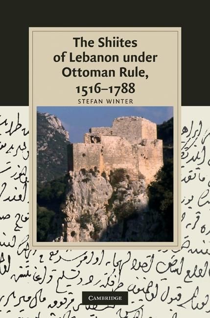 Produktbild: Shiites of Lebanon under Ottoman Rule, 1516-1788
