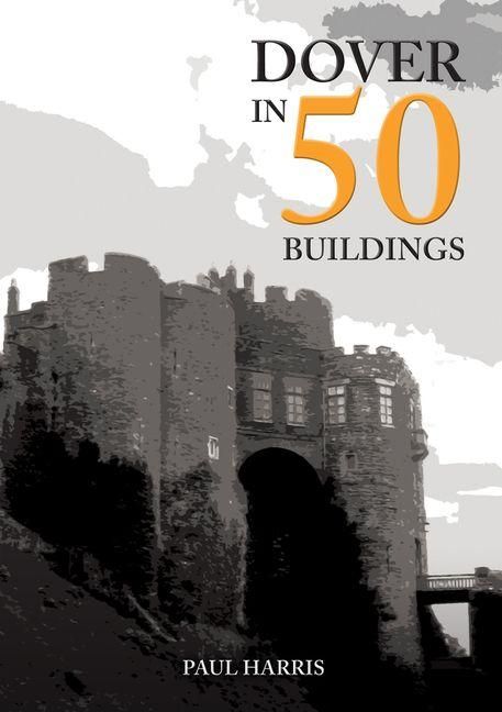 Produktbild: Dover in 50 Buildings