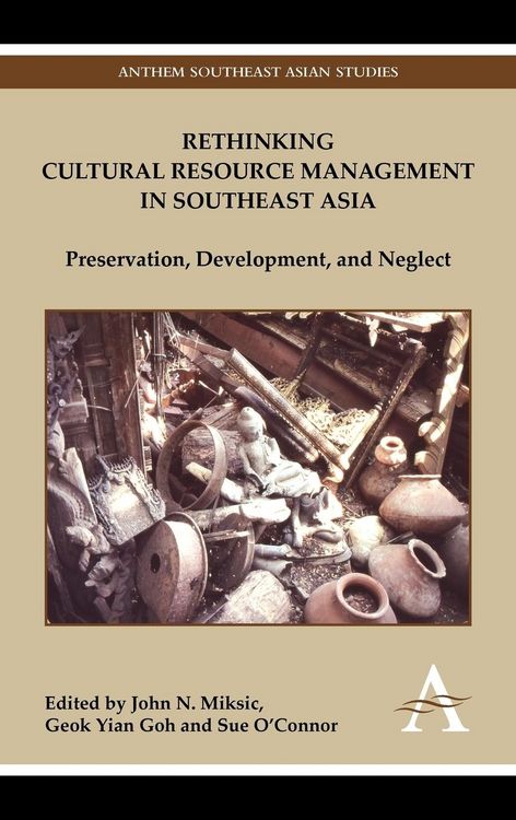 Produktbild: Rethinking Cultural Resource Management in Southeast Asia