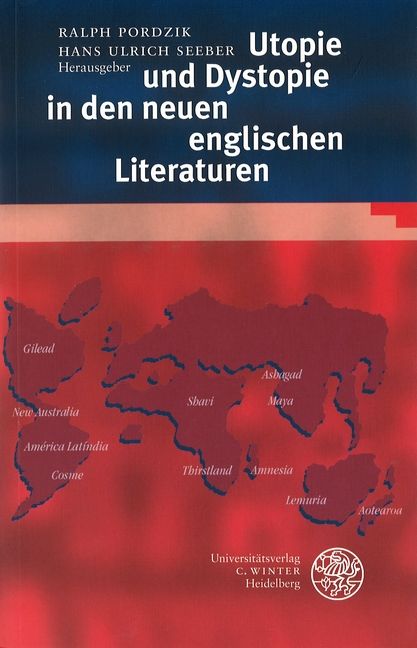 Produktbild: Utopie und Dystopie in den neuen englischen Literaturen