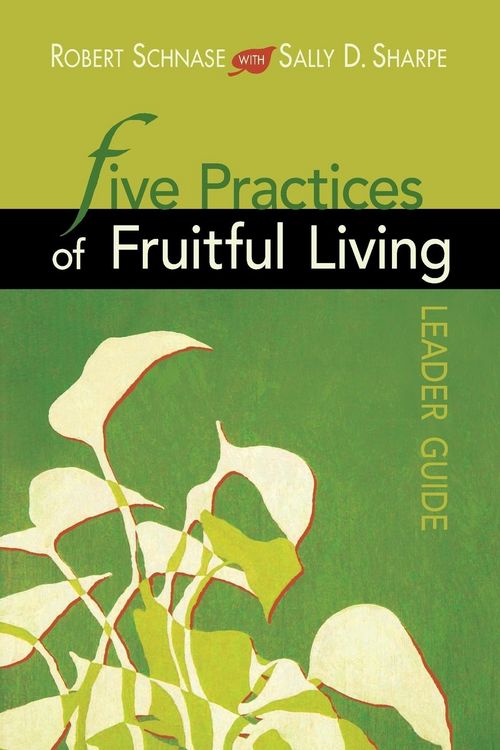 Produktbild: Five Practices of Fruitful Living (Leader Guide)