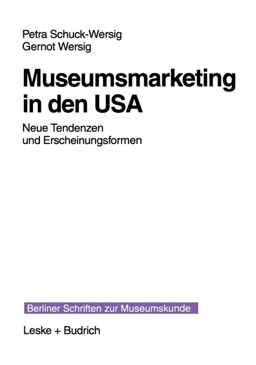 Bild vom Artikel Museumsmarketing in den USA vom Autor Petra Schuck-Wersig