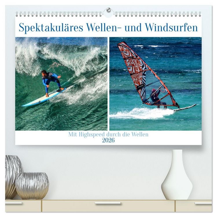 Produktbild: Spektakul&auml;res Wellen- und Windsurfen (hochwertiger Premium Wandkalender 2026 DIN A2 quer), Kunstdruck in Hochglanz