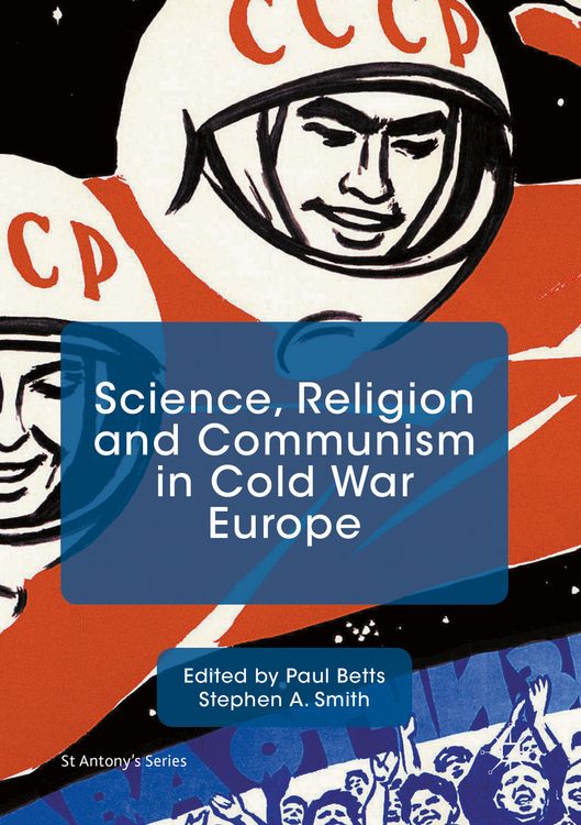 Produktbild: Science, Religion and Communism in Cold War Europe