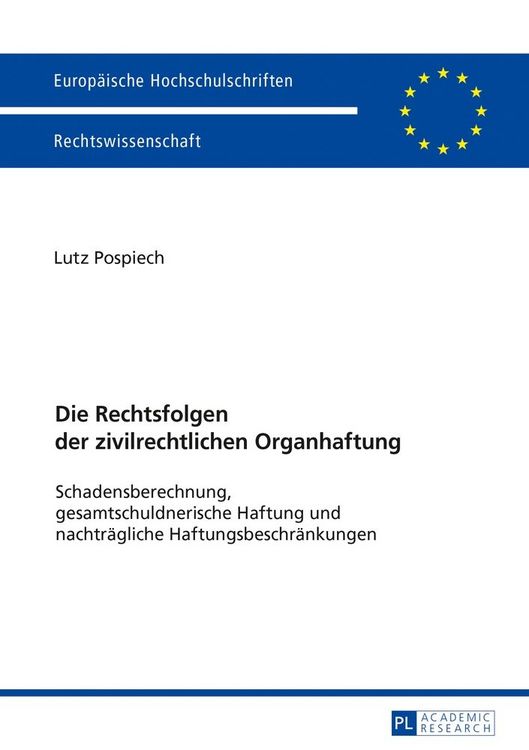 Produktbild: Die Rechtsfolgen der zivilrechtlichen Organhaftung