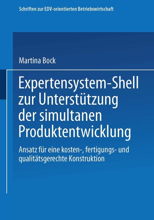 Produktbild: Expertensystem-Shell zur Unterstützung der simultanen Produktentwicklung
