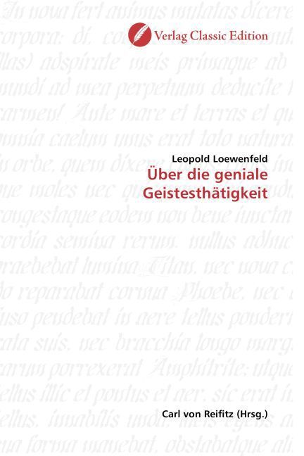 Produktbild: Loewenfeld, L: &Uuml;ber die geniale Geistesth&auml;tigkeit
