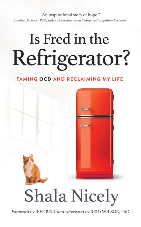 Produktbild: Is Fred in the Refrigerator? Taming OCD and Reclaiming My Life