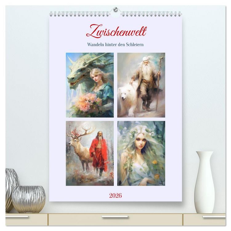 Produktbild: Zwischenwelt. Wandeln hinter den Schleiern (hochwertiger Premium Wandkalender 2026 DIN A2 hoch), Kunstdruck in Hochglanz