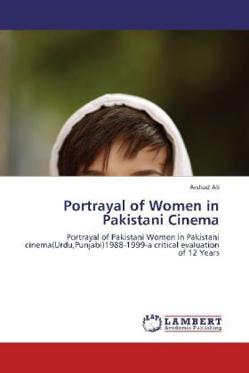Produktbild: Ali, A: Portrayal of Women in Pakistani Cinema