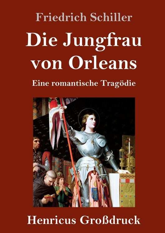 Produktbild: Die Jungfrau von Orleans (Gro&szlig;druck)