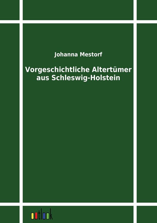 Produktbild: Vorgeschichtliche Altert&uuml;mer aus Schleswig-Holstein