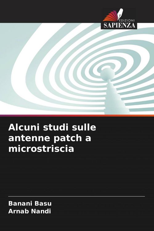 Produktbild: Alcuni studi sulle antenne patch a microstriscia