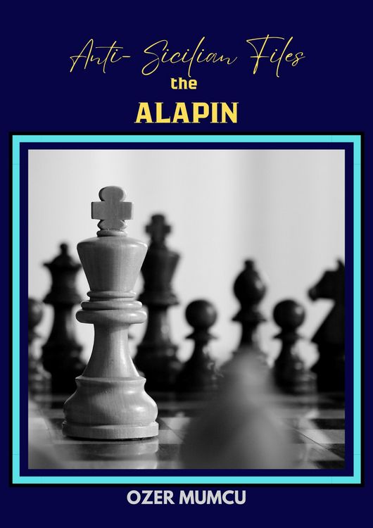 Produktbild: Anti Sicilian Files the Alapin (Chess Opening Series)