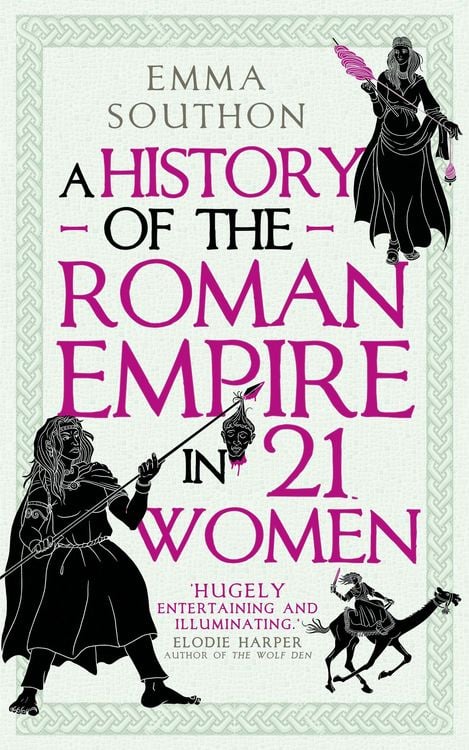 Produktbild: A History of the Roman Empire in 21 Women