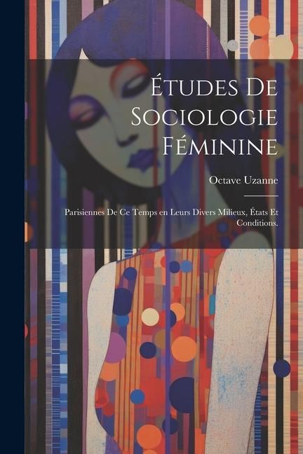 Produktbild: &Eacute;tudes de sociologie f&eacute;minine