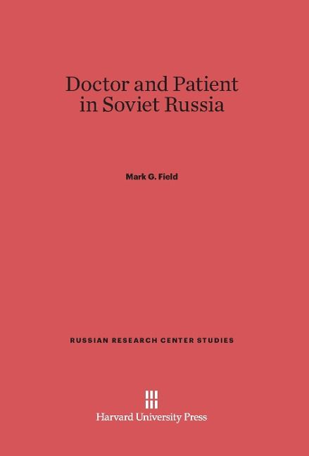 Produktbild: Doctor and Patient in Soviet Russia