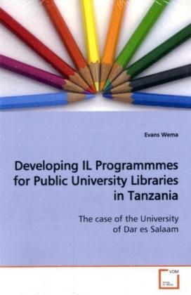 Produktbild: Wema, E: Developing IL Programmmes for Public UniversityLibr