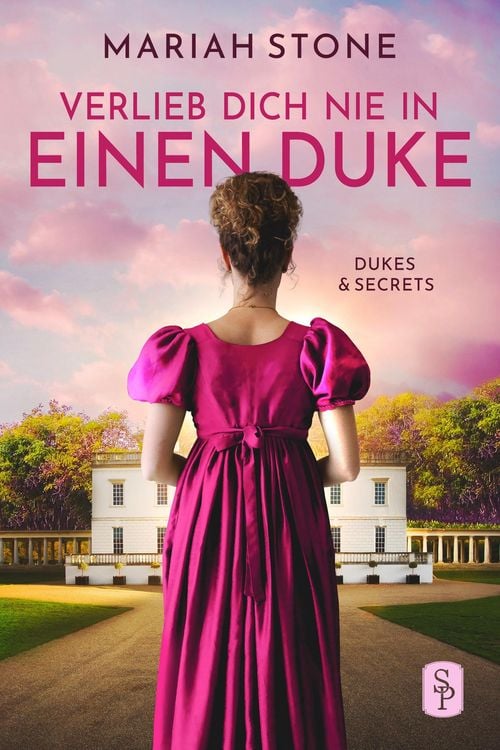 Produktbild: Verlieb dich nie in einen Duke - Erster Band der Dukes & Secrets-Reihe