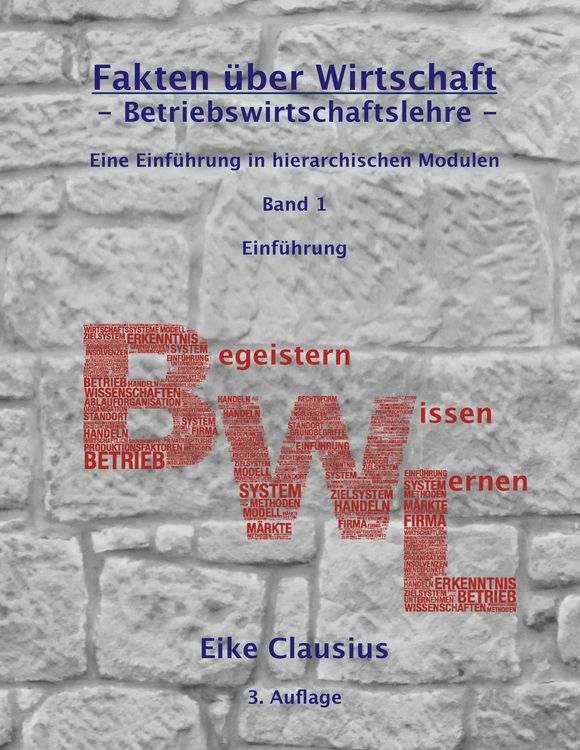 Produktbild: Fakten &uuml;ber Wirtschaft - Band 1 - Betriebswirtschaftslehre -