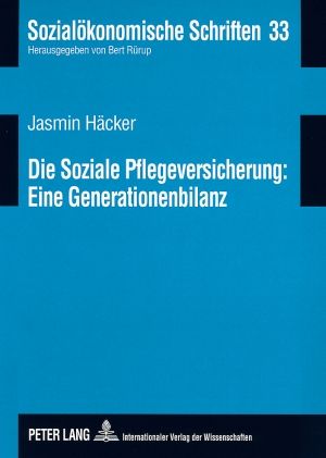 Produktbild: Die Soziale Pflegeversicherung: Eine Generationenbilanz