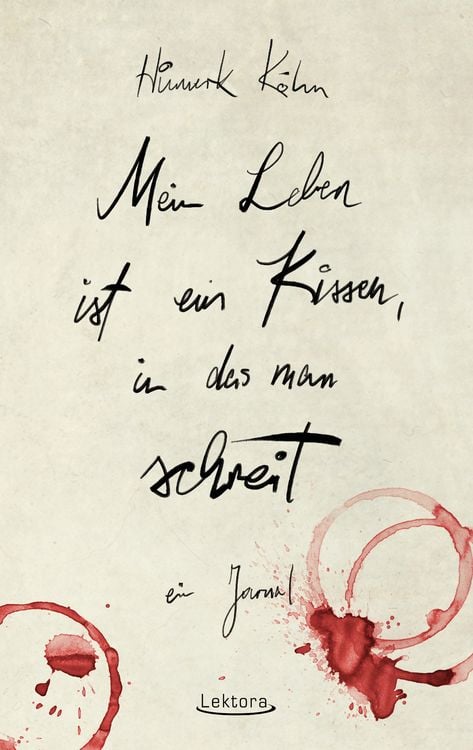 Produktbild: Mein Leben ist ein Kissen, in das man schreit