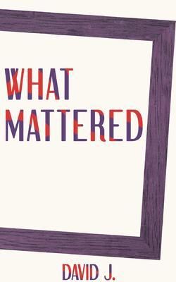 Produktbild: What Mattered