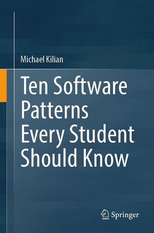 Produktbild: Ten Software Patterns Every Student Should Know