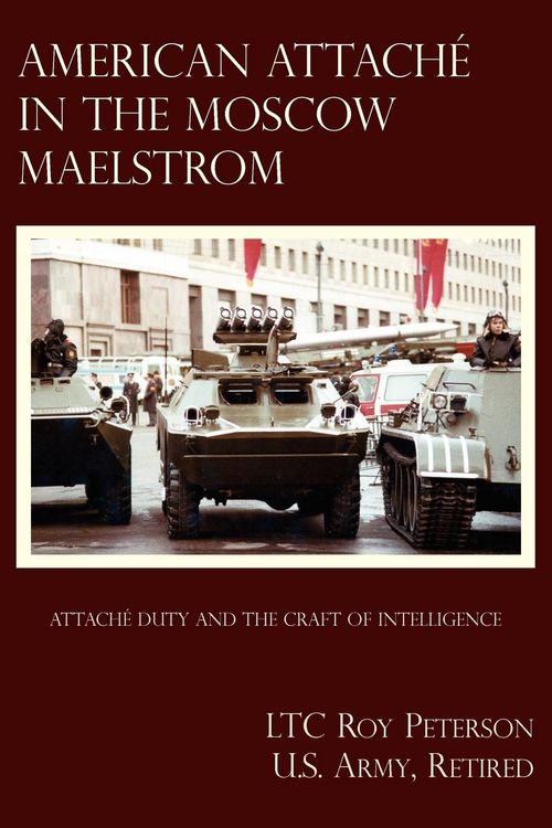Produktbild: American Attache In The Moscow Maelstrom