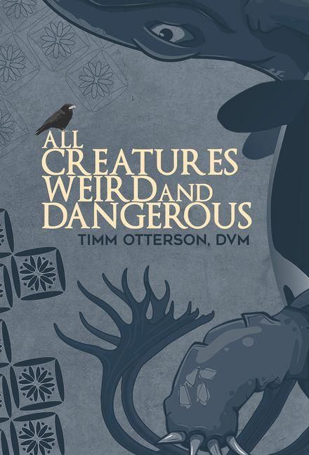 Produktbild: All Creatures Weird and Dangerous