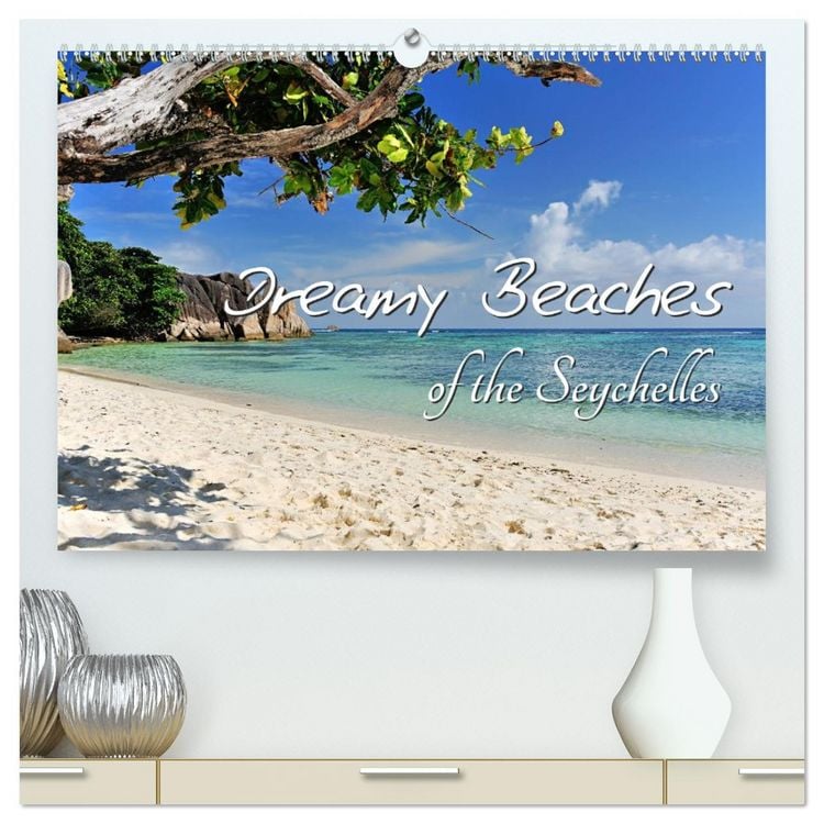 Produktbild: Dreamy Beaches of the Seychelles (High Quality Premium Wall Calendar 2026 DIN A2 landscape),CALVENDO 12 Month Wall Calendar